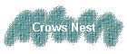 Crows Nest