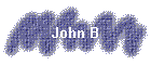 John B