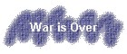 War is Over